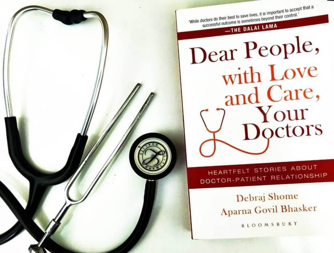 Book Review ~ Dear people, with love and care your doctor By Debraj Shome and Aparna GovilBhaskar