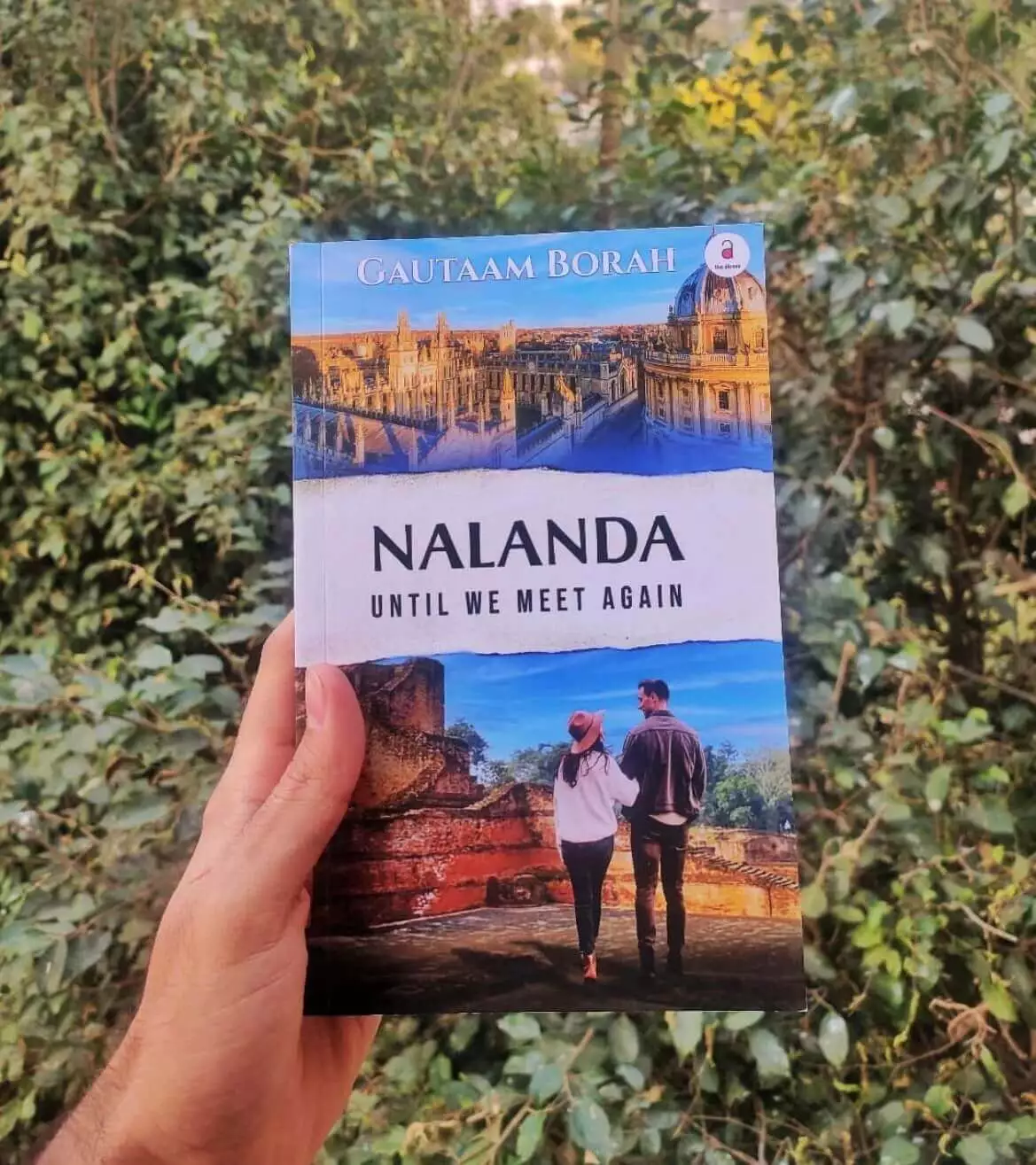 Book Review ~ Nalanda- Until we meet again Gautaam Borah