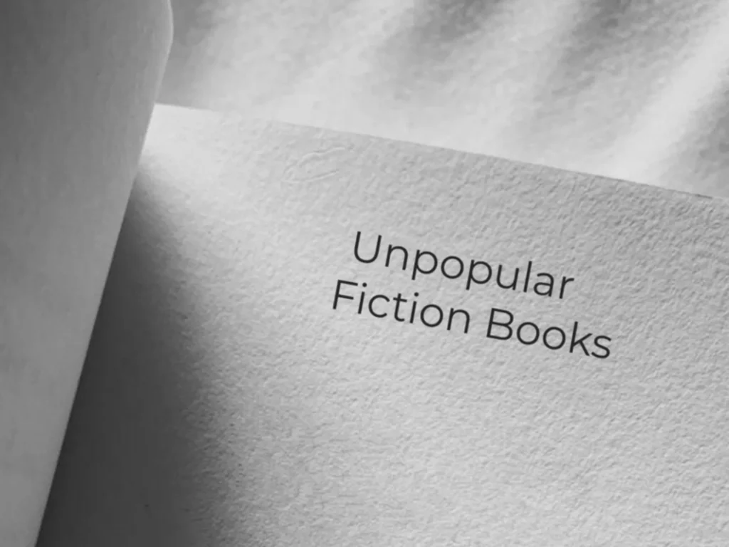 5 Unpopular Fiction Books That Deserve Your Attention