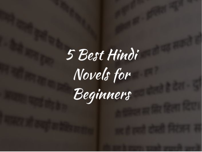 5 Best Hindi Novels for Beginners